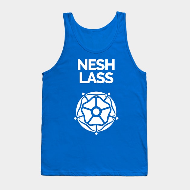 Nesh Lass Tank Top by Yorkshire Stuff